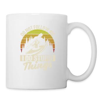 Ne me suivez pas Je fais des choses stupides Kayak Drôle - Mug blanc - blanc - Droite