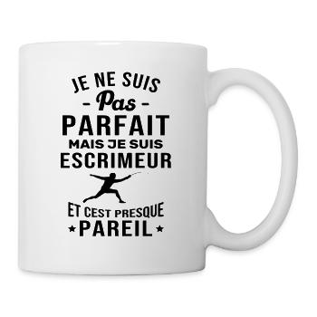 Je ne suis pas parfait mais je suis Escrimeur - Mug blanc - blanc - Droite