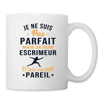 Je ne suis pas parfait mais je suis Escrimeur - Mug blanc - blanc - Droite