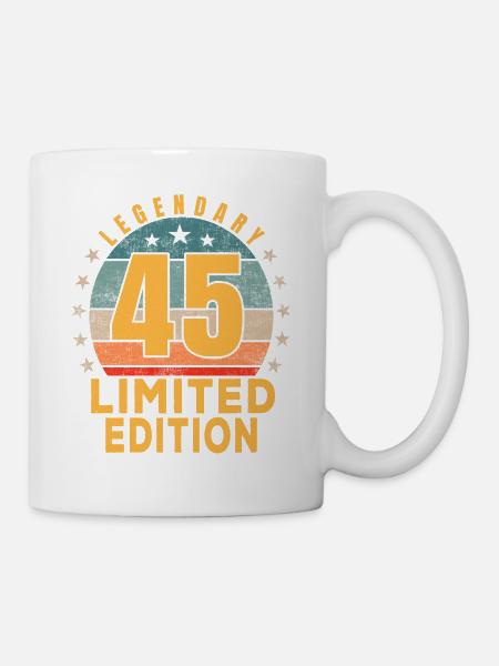Geburtstag Legendary 45 Jahre Limited Edition - Tasse - Weiß