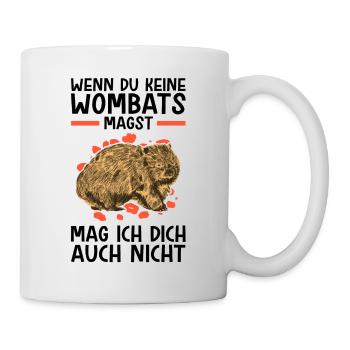 Wombats nicht mögen Beuteltier Australien - Tasse - Weiß - Rechts