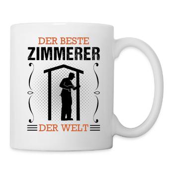 Zimmermann Beruf Zimmerer Handwerker Geschenk - Tasse - Weiß - Rechts