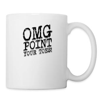 OMG Point your toes - Tanz - Tasse - Weiß - Rechts