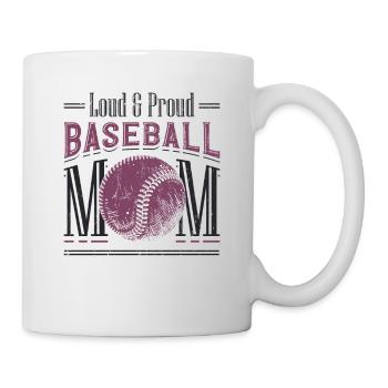 Laut und stolze Baseball-Mutter - Tasse - Weiß - Rechts
