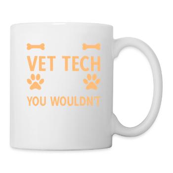 It's A Vet Tech Thing - Mug - white - Right