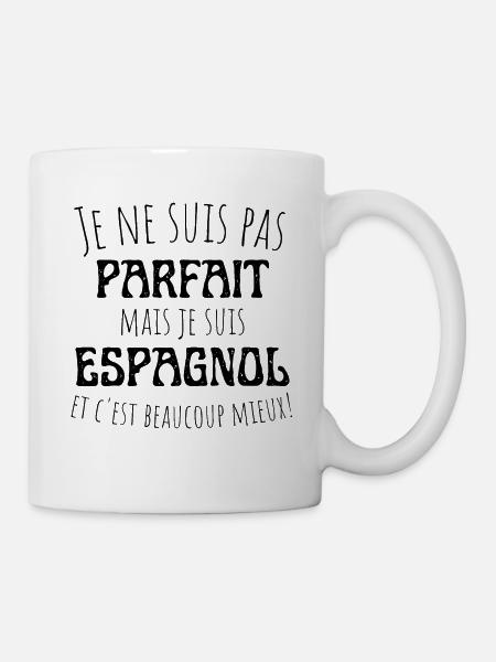 Design Espagnol Unique, pas parfait mais espagnol - Mug blanc - blanc