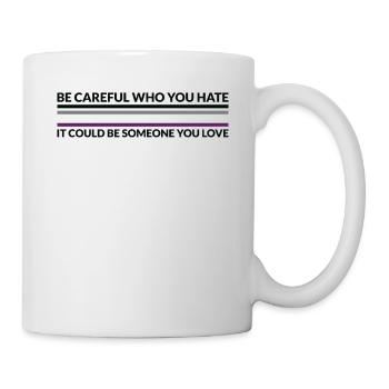 Attention, qui déteste - Les démisexuels LGBTQ - Mug blanc - blanc - Droite