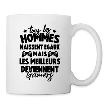 Tous Les Hommes Naissent Égaux - Meilleurs Gamers - Mug blanc - blanc - Droite