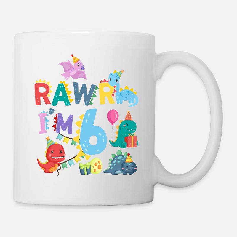 Rawr Ich Bin 6 | Rawr Dinosaurier | 6. Geburtstag - Tasse - Weiß