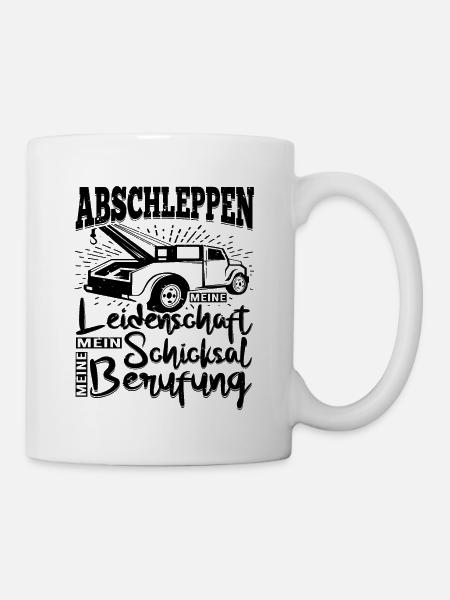 Abbschleppen Leidenschaft Schicksal - Tasse - Weiß