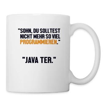 Sohn Programmieren Ja Vater Developer Coder - Tasse - Weiß - Rechts