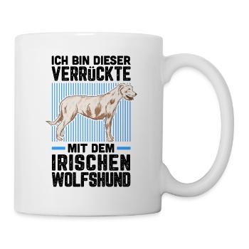 Ich bin der Verrückte mit dem Irischen Wolfshund - Tasse - Weiß - Rechts