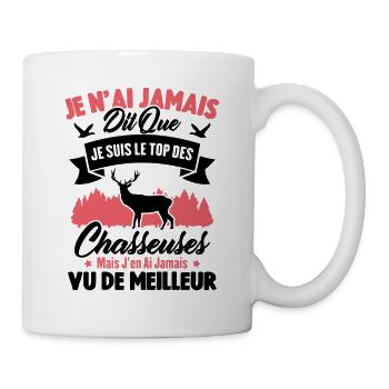 Je suis le top des chasseuses / Cadeau Chasseur - Mug blanc - blanc - Droite
