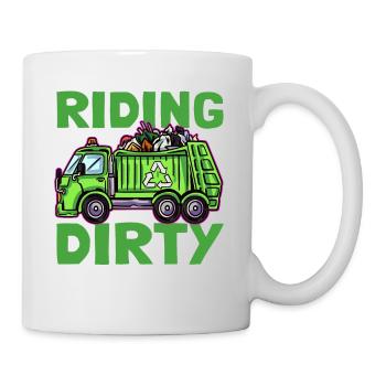 Riding Dirty Müllmann Müllwagen - Tasse - Weiß - Rechts