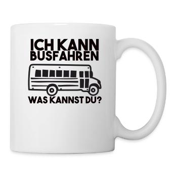 Busfahrer Spruch - Tasse - Weiß - Rechts