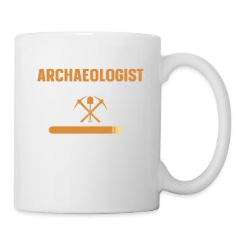 Archäologe In Bearbeitung Artefaktarchäologie - Tasse - Weiß - Rechts