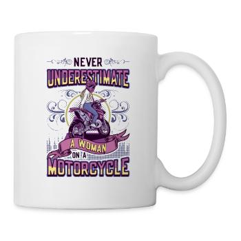Never underestimate a woman on a motorcycle - Mug - white - Right