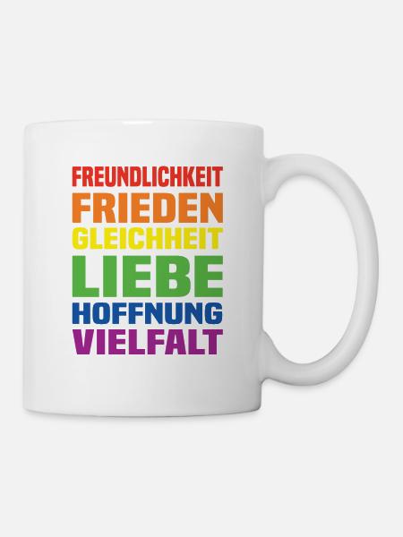 Freundlichkeit Frieden Gleichheit Liebe Hoffnung - Tasse - Weiß