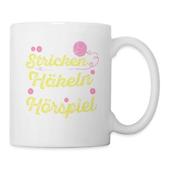 Beim Sticken wird alles zum Hörspiel Strickerin - Tasse - Weiß - Rechts