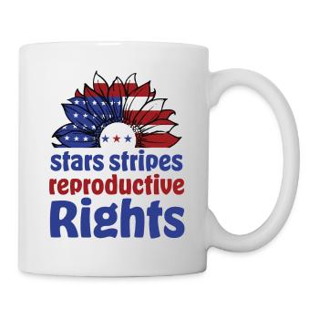Stars Stripes Reproduktive Rechte Frauen 4. Juli - Tasse - Weiß - Rechts