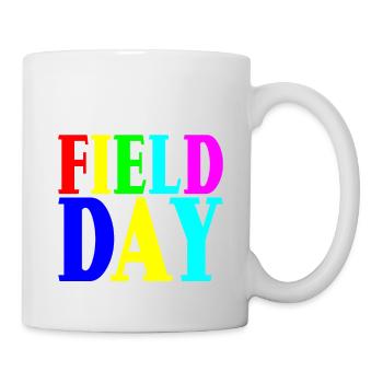 I'm Just Here For Field Day 8 - Mug - white - Right