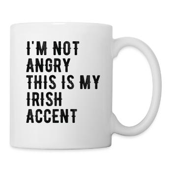 Ich Bin Nicht Böse, Mein Irischer Akzent - Tasse - Weiß - Rechts