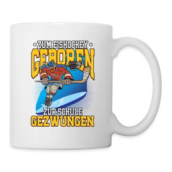 Zum Eishockey geboren Eishockey - Tasse - Weiß - Rechts