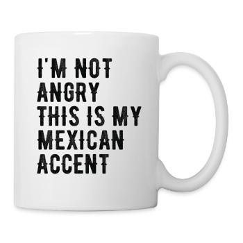Je ne suis pas méchant, mon accent mexicain - Mug blanc - blanc - Droite