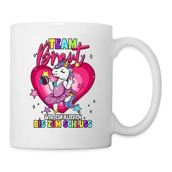 Team Braut wir eskalieren bis zum Schluss - Tasse - Weiß - Rechts