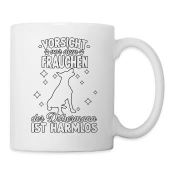 Witzig Dobermann Frauchen Hundeliebhaber Dobermann - Tasse - Weiß - Rechts