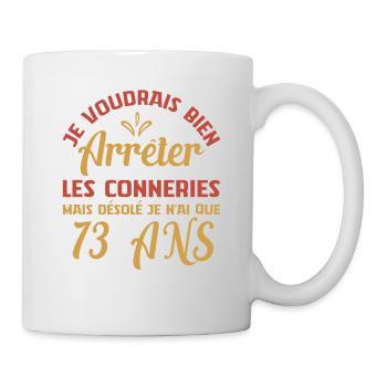 Je N'ai Que 73 Ans Anniversaire Cadeau Vintage Âge - Mug blanc - blanc - Droite