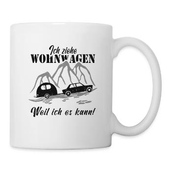 Ich ziehe Wohnwagen - Tasse - Weiß - Rechts