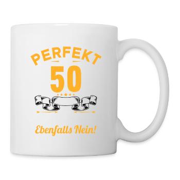 Bin ich perfekt mit 50 Jahren 50. Geburtstag - Tasse - Weiß - Rechts