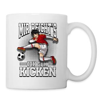 Mir reichts ich geh kicken Fußball Spruch - Tasse - Weiß - Rechts