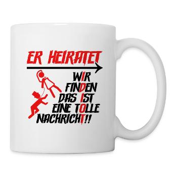 Er heiratet Idiot Junggesellenabschied Männer - Tasse - Weiß - Rechts