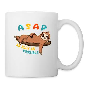 ASAP - As Slow As Possible Faultier - Tasse - Weiß - Rechts