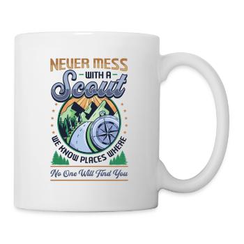 Leg dich niemals mit einem Scout an - Tasse - Weiß - Rechts