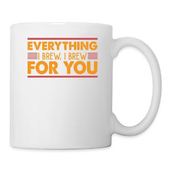 Tout ce que je prépare, je le prépare pour vous - Coffee Jokes - Mug blanc - blanc - Droite