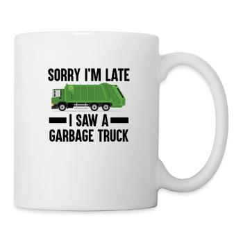 Müllwagen Müllabfuhr Spruch Müllmann - Tasse - Weiß - Rechts