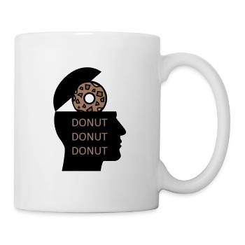 Donut Donut Donut im Kopf Lustige Sprüche - Tasse - Weiß - Rechts