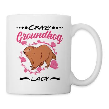 Verrückte Murmeltier Frau Crazy Groundhog lady - Tasse - Weiß - Rechts