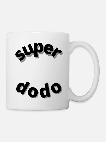 super dodo cadeau homme femme expression humour - Mug blanc - blanc