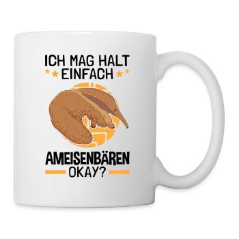 Ich mag einfach Ameisenbären Ameisenfresser - Tasse - Weiß - Rechts