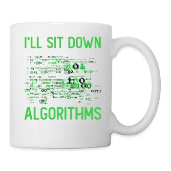 Let The Algorithms Do It On Their Own - Mug - white - Right
