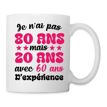 Je n'ai pas 80 ans cadeau humour anniversaire - Mug blanc - blanc - Droite