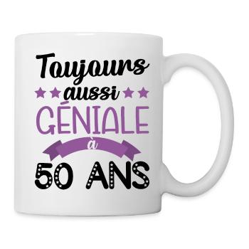 Toujours aussi géniale à 50ans cadeau anniversaire - Mug blanc - blanc - Droite