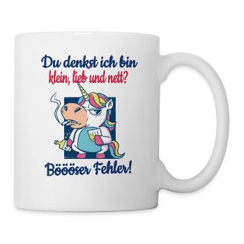 Du Denkst Ich Bin Klein Lieb Und Nett Einhorn - Tasse - Weiß - Rechts
