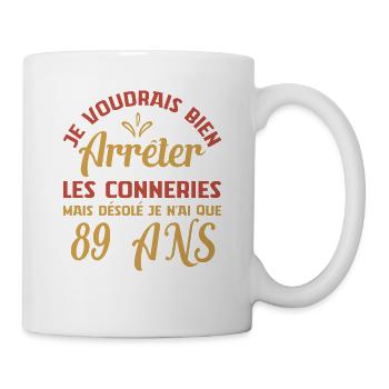 Je N'ai Que 89 Ans Anniversaire Cadeau Vintage Âge - Mug blanc - blanc - Droite