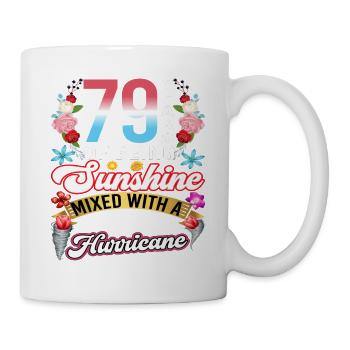 79 Jahre Sonnenschein, Gemischt Mit Einem Kleinen - Tasse - Weiß - Rechts