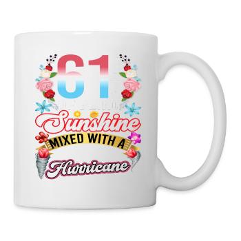 61 years of sunshine mixed with a small - Mug - white - Right